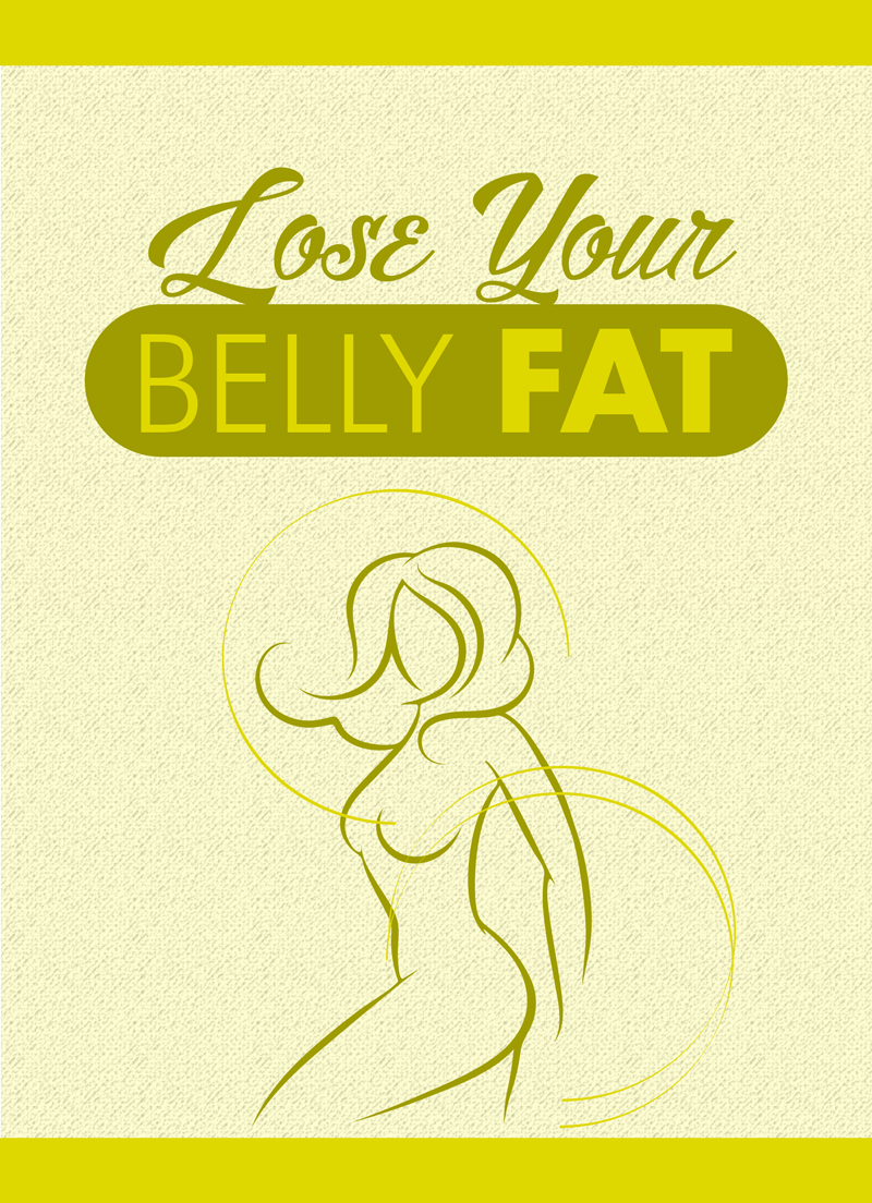 Lose Your Belly Fat